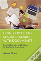 Doing Excellent Social Research With Documents