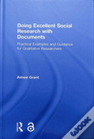 Doing Excellent Social Research With Documents