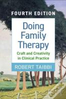 Doing Family Therapy, Fourth Edition