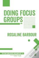 Doing Focus Groups