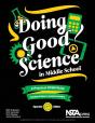 Doing Good Science In Middle School, Expanded 2nd Edition - Preview