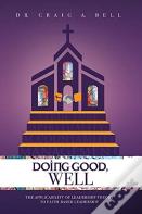Doing Good, Well