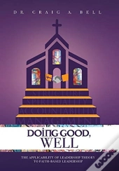 Doing Good, Well