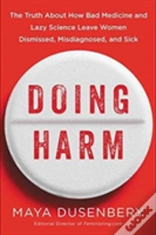 Capa do artigo Doing Harm How Lazy Scienc Hb