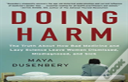 Doing Harm