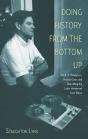 Doing History From The Bottom Up - Preview