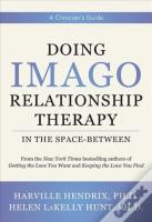 Doing Imago Relationship Therapy In The Space-Between