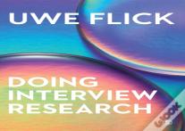 Doing Interview Research
