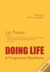 Capa do artigo Doing Life A Pragmatist Manifesto