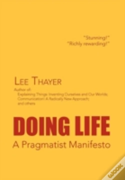 Capa do artigo Doing Life A Pragmatist Manifesto