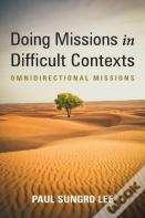 Doing Missions In Difficult Contexts