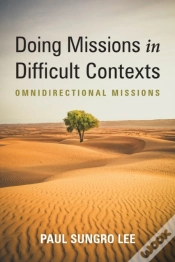 Capa do artigo Doing Missions In Difficult Contexts