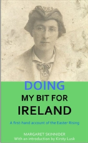 Doing My Bit For Ireland - Preview