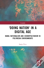 'Doing Nation' In A Digital Age