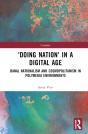 'Doing Nation' In A Digital Age - Preview