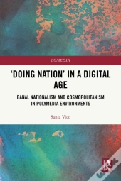 'Doing Nation' In A Digital Age