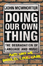 Doing Our Own Thing - Preview