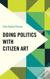 Capa do artigo Doing Politics With Citizen Art
