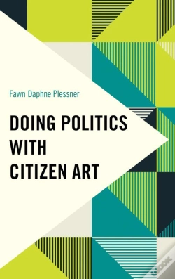 Capa do artigo Doing Politics With Citizen Art