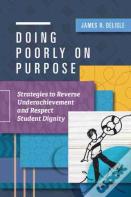 Doing Poorly On Purpose