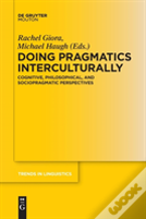 Doing Pragmatics Interculturally