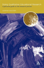 Doing Qualitative Educational Research - Preview