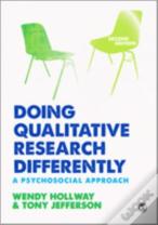 Doing Qualitative Research Differently