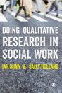 Doing Qualitative Research In Social Work - Preview