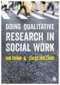 Doing Qualitative Research In Social Work - Preview