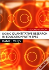Doing Quantitative Research In Education With Spss