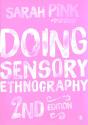 Doing Sensory Ethnography - Preview