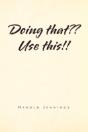 Doing That?? Use This!! - Preview