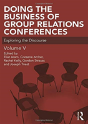 Doing The Business Of Group Relations Conferences - Preview