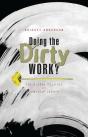 Doing The Dirty Work? - Preview