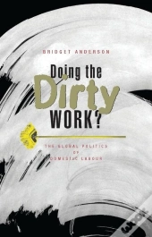 Doing The Dirty Work?