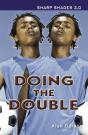 Doing The Double (Sharp Shades 2.0) - Preview