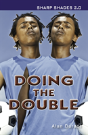 Doing The Double (Sharp Shades) - Preview