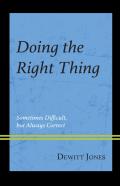 Doing The Right Thing