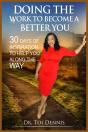 Doing The Work To Become A Better You! - Preview