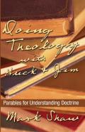 Doing Theology With Huck And Jim
