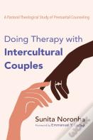 Doing Therapy With Intercultural Couples