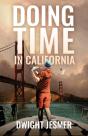 Doing Time In California - Preview