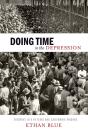 Doing Time In The Depression - Preview
