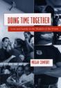 Doing Time Together - Preview