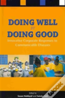Doing Well By Doing Good