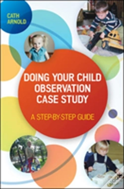 Capa do artigo Doing Your Child Observation Case Study: A Step-By-Step Guide