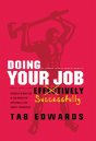 Doing Your Job - Successfully - Preview
