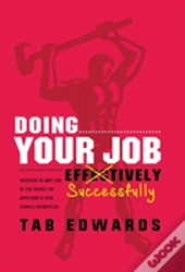 Doing Your Job - Successfully