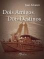 Dois Amigos, Dois Destinos - Preview