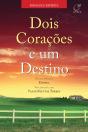 Dois Corações E Um Destino - Preview
